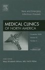 New and Emerging Infectious Diseases, An Issue of Medical Clinics (The Clinics: Internal Medicine)