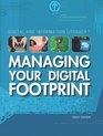 Managing Your Digital Footprint