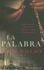 La Palabra/ The Word