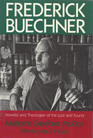 Frederick Buechner Novelist and Theologian of the Lost and Found