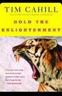 Hold the Enlightenment (Vintage Departures)