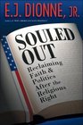 Souled Out Reclaiming Faith and Politics after the Religious Right