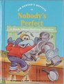 Jim Henson's Muppets in Nobody's Perfect A Book About Making Mistakes