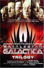 Battlestar Galactica Trilogy The Cyclons' Secret / Sagittarius is Bleeding / Unity