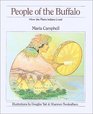 People of the Buffalo How the Plains Indians Lived