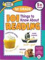 101 Things to Know About Reading (1st grade)