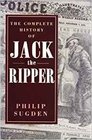 The Complete History of Jack the Ripper