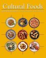 Cultural Foods Traditions and Trends