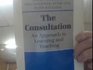 The Consultation An Approach to Learning and Teaching