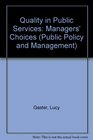 Quality in Public Services Managers' Choices