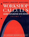 Workshop Calculus  Guided Exploration with Review Volume 2