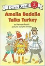 I Can Read ! 2 Amelia Bedelia Talks Turkey