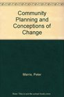 Community Planning and Conceptions of Change