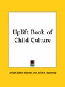 Uplift Book of Child Culture