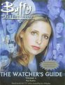 Buffy the Vampire Slayer The Watchers Guide