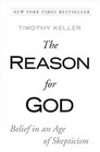 The Reason for God: Belief in an Age of Skepticism