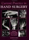 Current Practice in Hand Surgery
