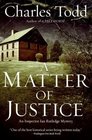 A Matter of Justice (Inspector Ian Rutledge, Bk 11)
