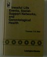 Stressful Life Events SocialSupport Networks and Gerontological Health
