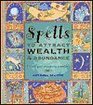Spells to Attract Wealth and Abundance