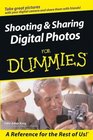 Shooting  Sharing Digital Photos for Dummies