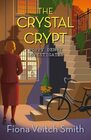 The Crystal Crypt (Poppy Denby Investigates)