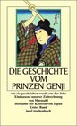 Die Geschichte vom Prinzen Genji 2 Bde