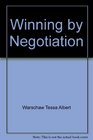 Winning by Negotiation