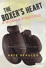 The Boxer's Heart Kate Sekules