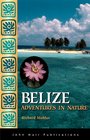 Belize Adventures in Nature