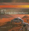 Seti The Search for Alien Intelligence