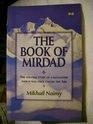 The Book of Mirdad The Strange Story of a Monastery Which Was Once Called the Ark