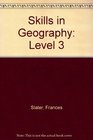 Skills in Geography Level 3