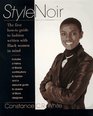 Stylenoir The First HowTo Guide to Fashion Written With Black Women in Mind