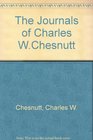 The Journals of Charles W Chesnutt