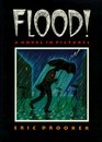 Flood A Novel in Pictures
