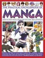 The Practical Encyclopedia of Manga Learn To Draw Manga Step By Step With Over 1000 Illustrations