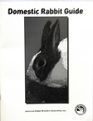 Domestic Rabbit Guide for the Rabbit and Cavy Project