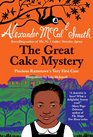 The Great Cake Mystery (Precious Ramotswe, Bk 3)