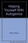 Helping Yourself With Autogenics