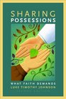 Sharing Possessions What Faith Demands Second Edition