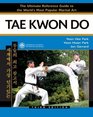 Tae Kwon Do Third Edition