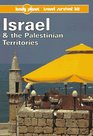 Lonely Planet Israel  the Palestinian Territories A Lonely Planet Travel Survival Kit