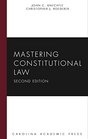 Mastering Constitutional Law Second Edition