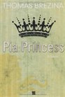 Pia Princess