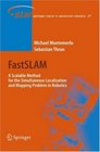 FastSLAM A Scalable Method for the Simultaneous Localization and Mapping Problem in Robotics