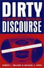 Dirty Discourse Sex and Indecency in Broadcasting