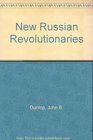New Russian Revolutionaries