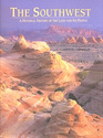 Southwest A Pictorial History of the Land and Its People