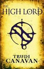 The High Lord (Black Magician, Bk 3)